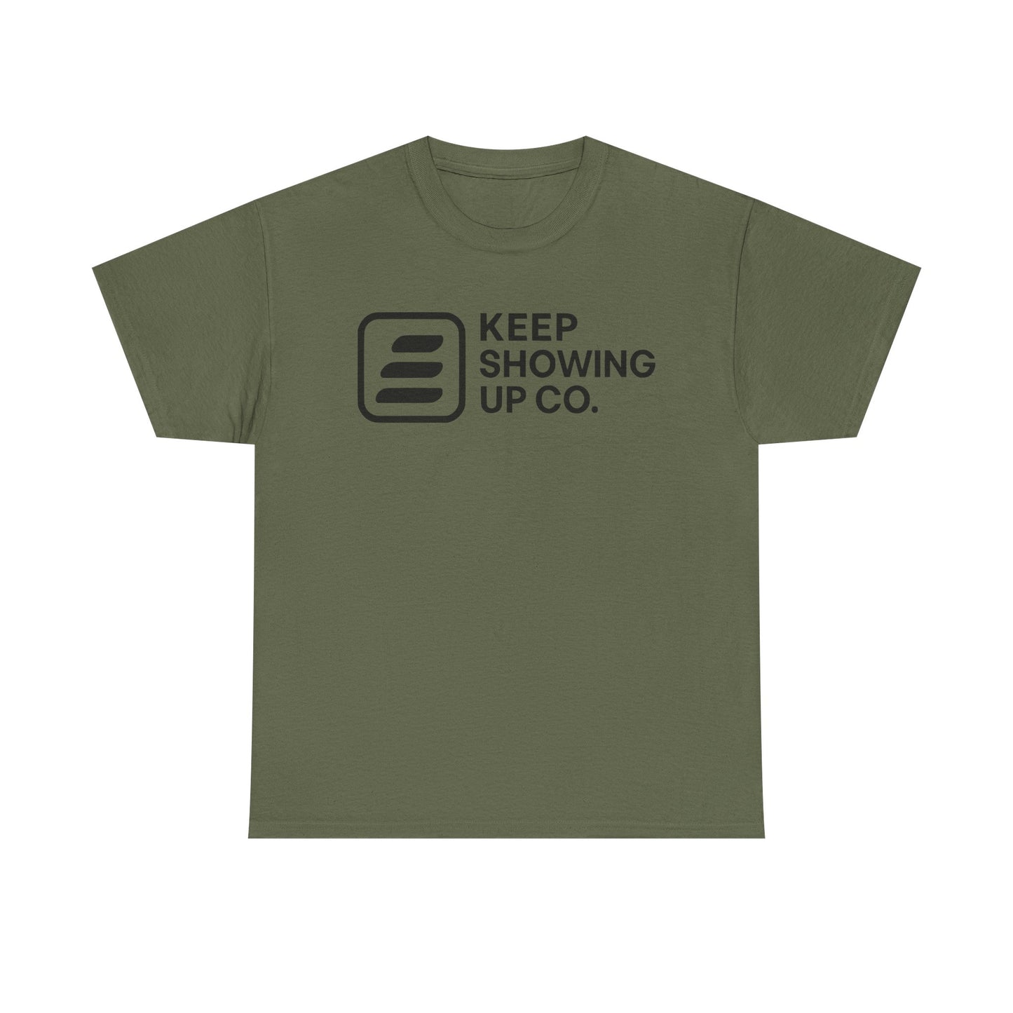Keep Showing Up Unisex Heavy Cotton Tee - Motivational Shirt, Gift for Encouragement, Everyday Wear, Unisex Tee, Inspirational Clothing