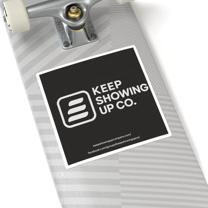 Motivational Square Stickers | Keep Showing Up | Inspirational Decor for Laptops, Journals, Gift Ideas, Self-Care, Office