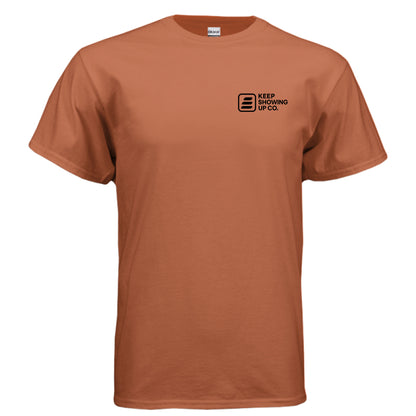 Keep Showing Up Ultra Cotton T-Shirt – Texas Orange Front